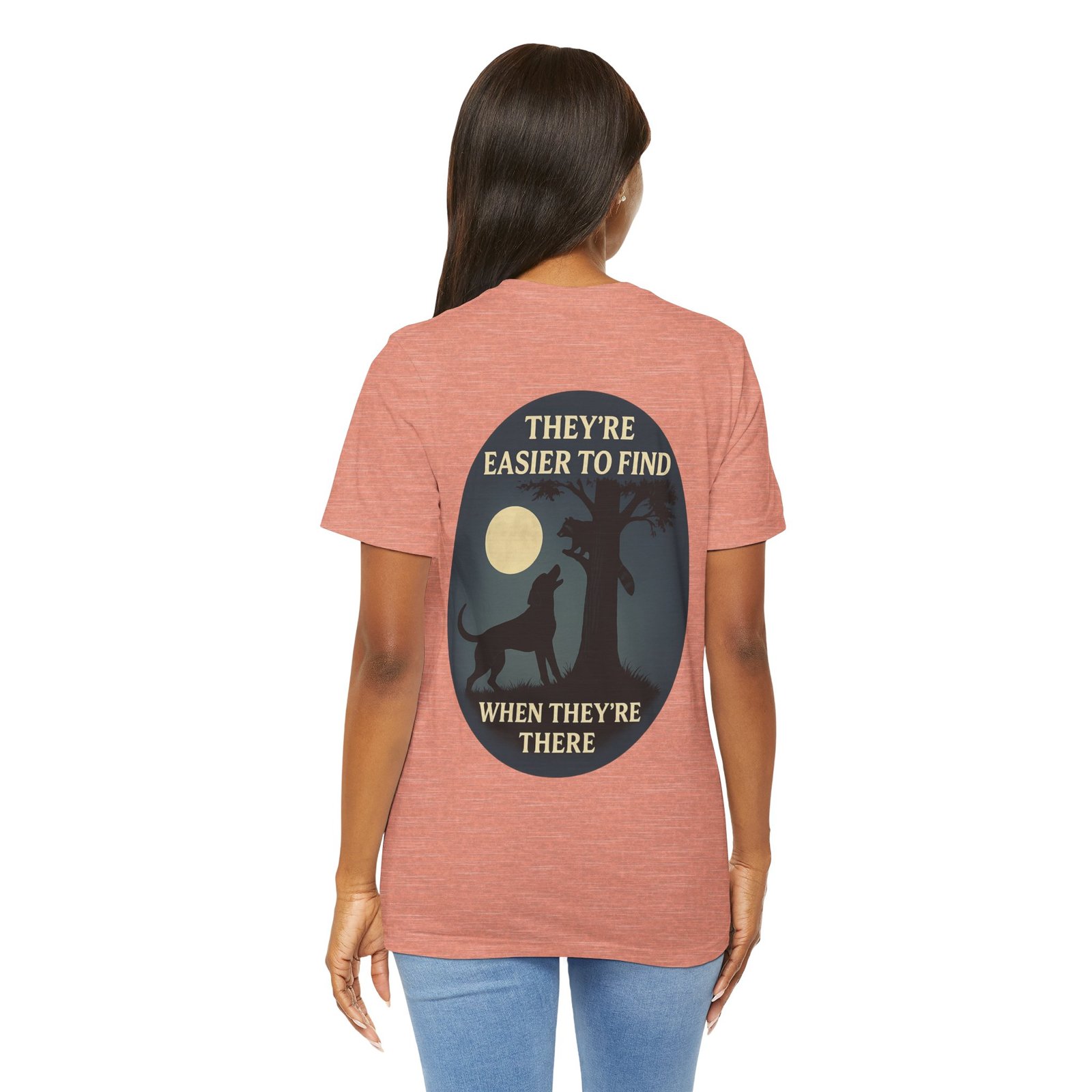 When They're There - Bella + Canvas 3001 - Unisex Jersey Short Sleeve Tee - Image 23