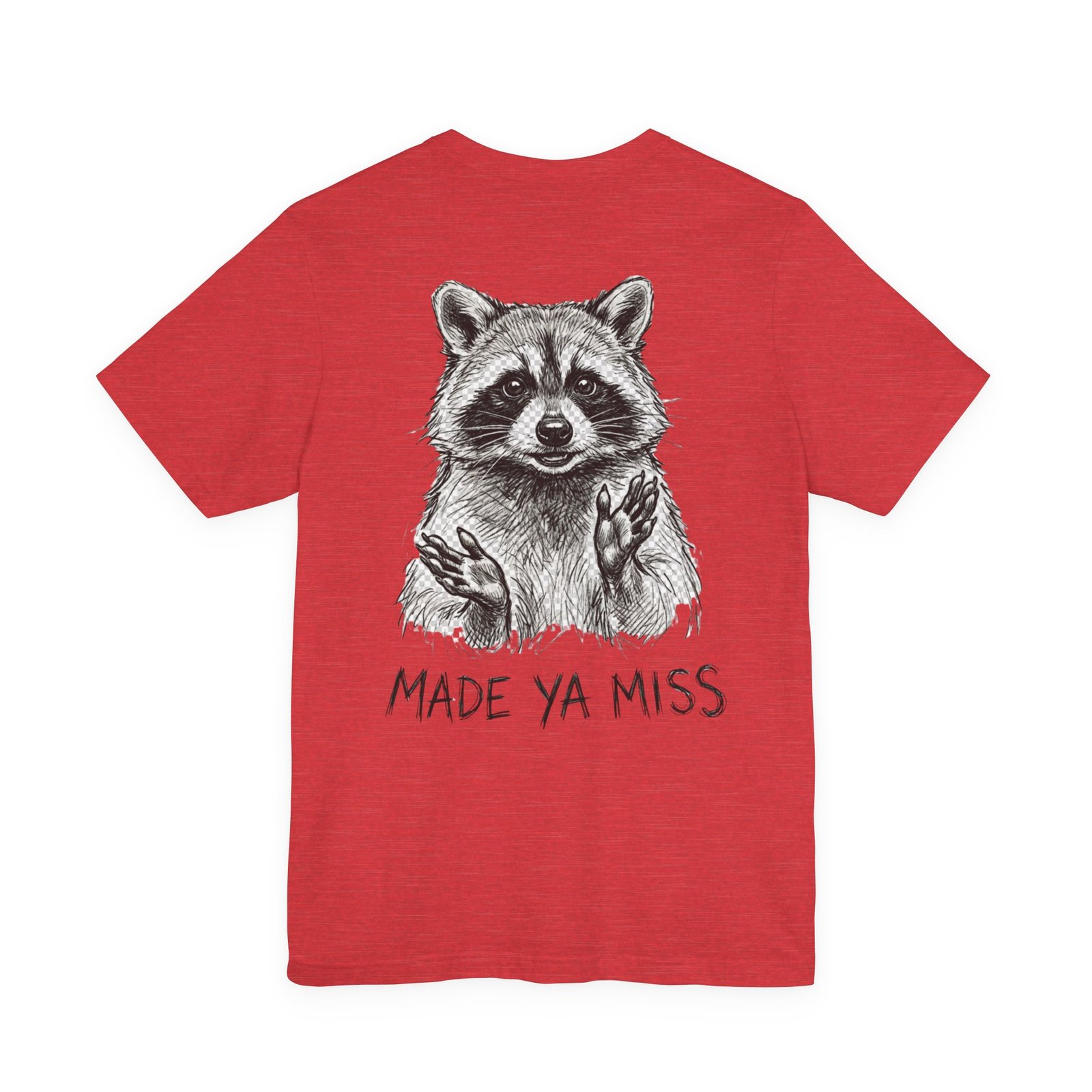 Made Ya Miss - Bella+Canvas 3001 - Unisex Tee - Image 38