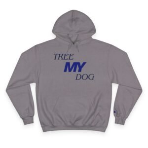 Tree My Dog - Champion S700 - Unisex Hoodie