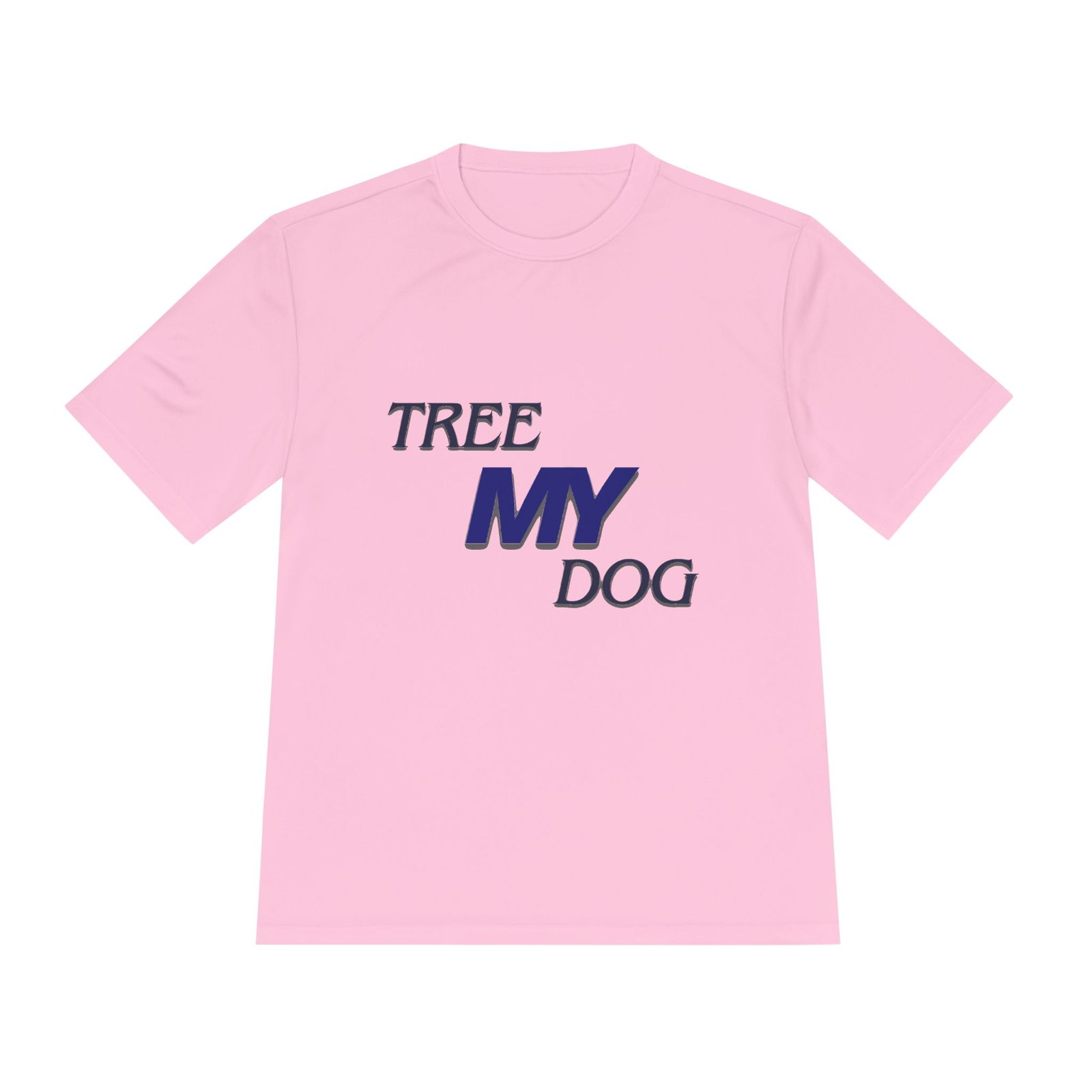 Tree My Dog - Sport-Tek · ST350 - Moisture Wicking Unisex Tee - Image 26